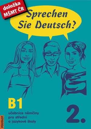 Sprechen Sie Deutsch? – 2. díl